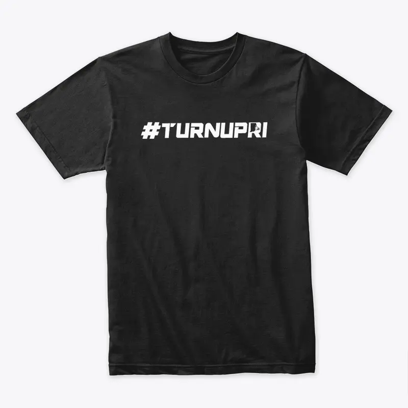 #TURNUPRI Merch